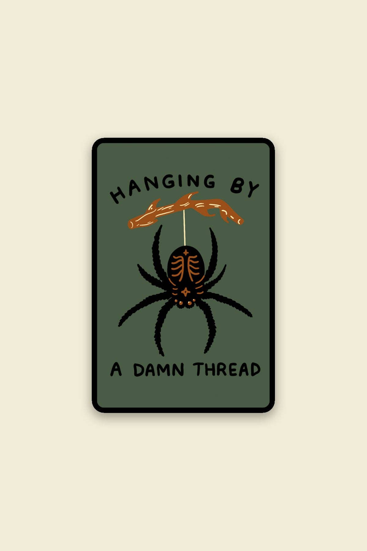 Stay Home Club - HANGING BY A DAMN THREAD Sticker