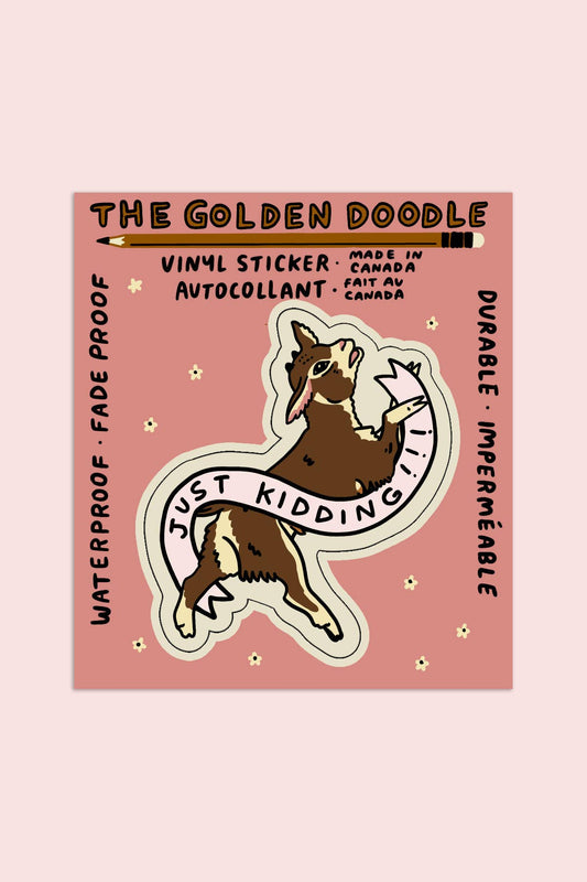 Stay Home Club - JUST KIDDING Sticker