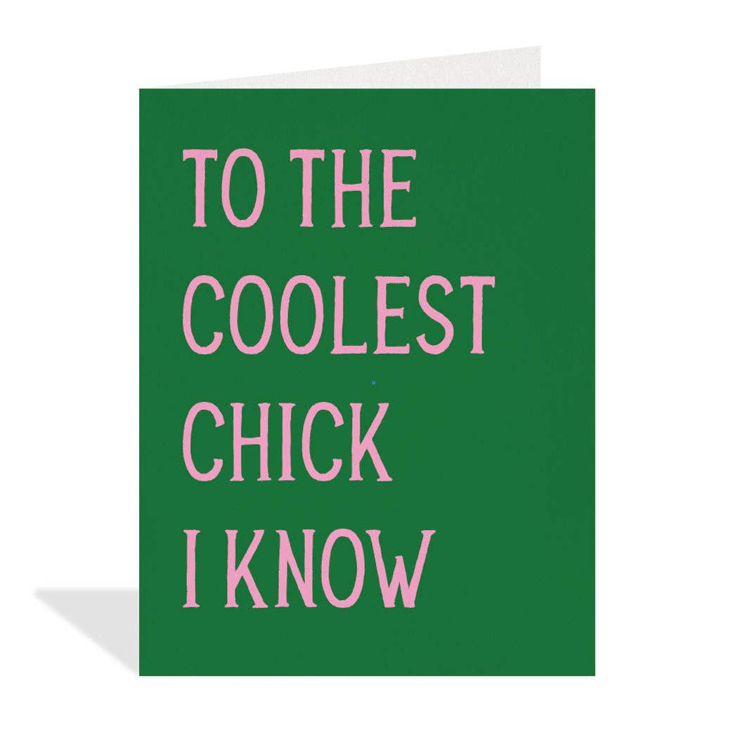 Halfpenny Postage - COOLEST CHICK Friendship Card
