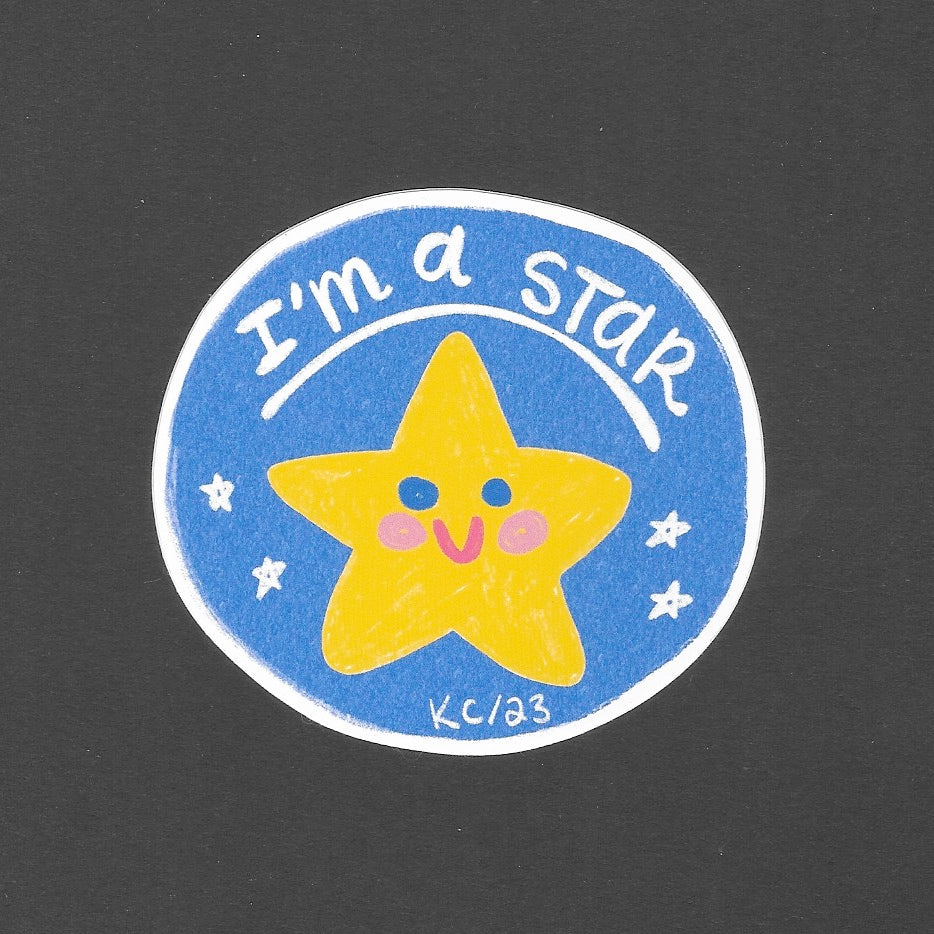 Katelynne Cagliostro - I'M A STAR Sticker