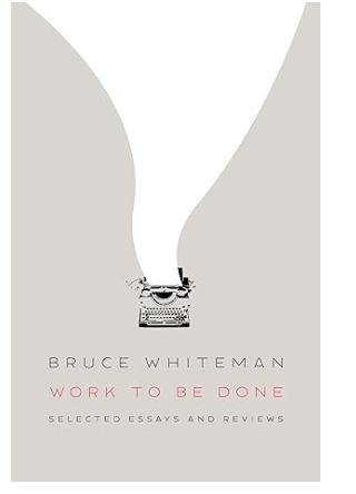 Work to be done - Bruce Whiteman