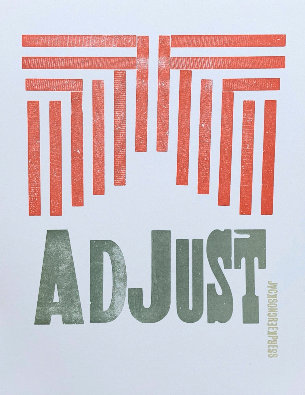Jackson Creek Press - ADJUST Letterpress Print