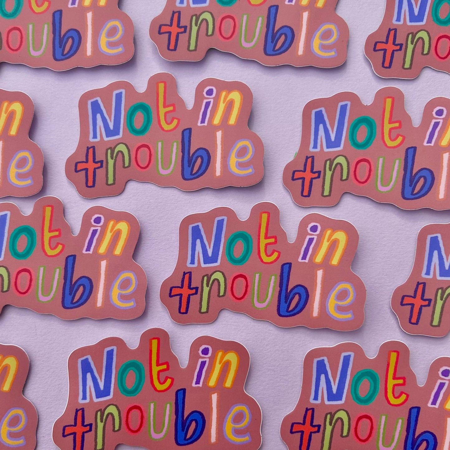 Rains Droplets - NOT IN TROUBLE Sticker