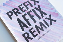 Prefix Affix Remix mixed media original 11x14