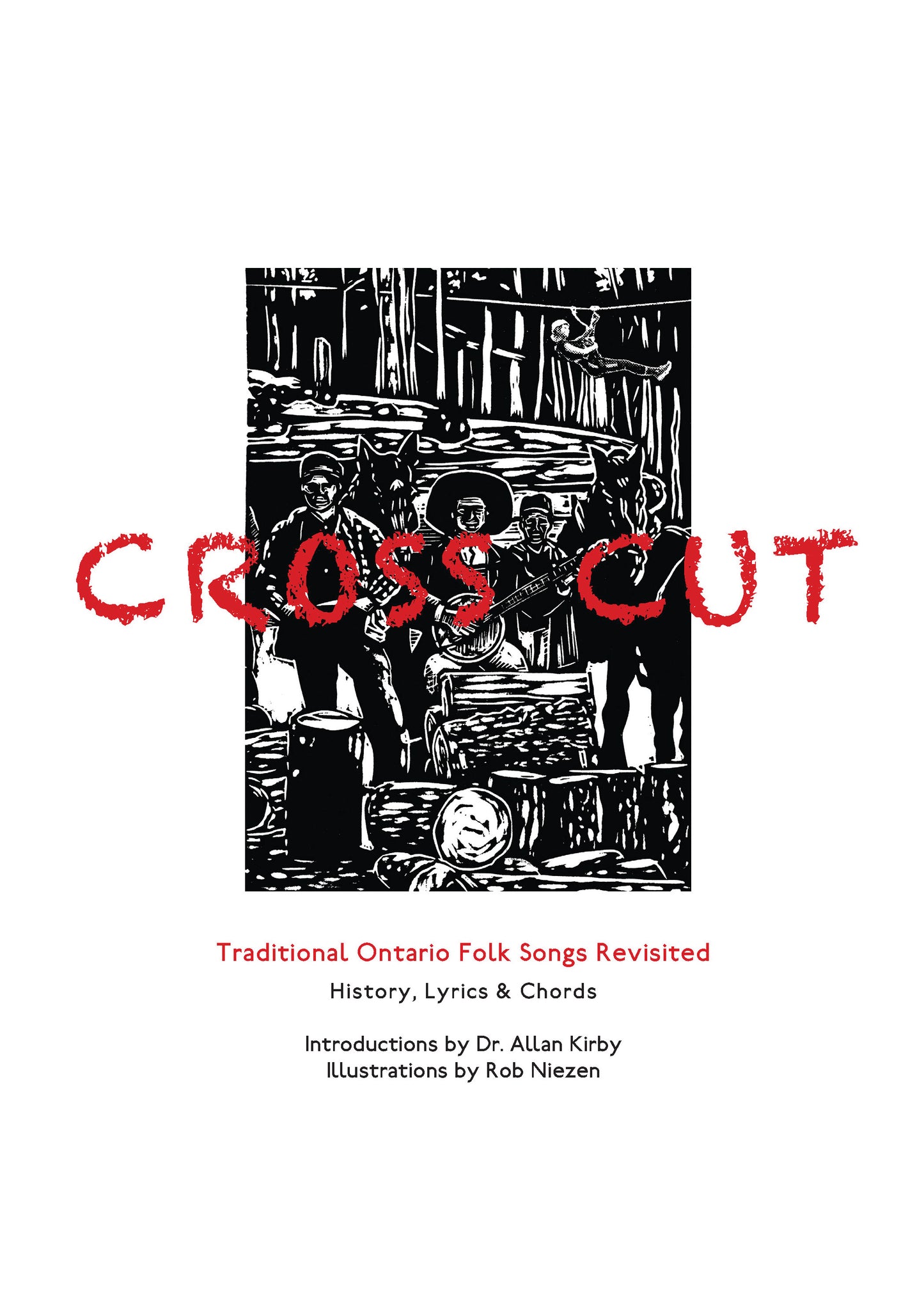 Crosscut, Backwoodsman song book
