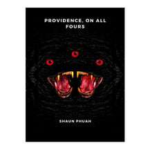 Providence On All Fours - Shaun Phuah