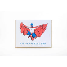 Porchlight Press - Nacho Average Dad Card