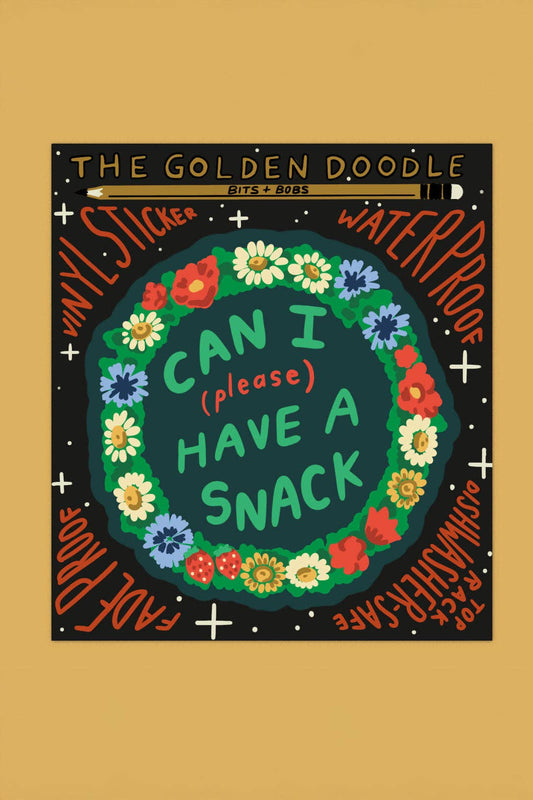 Stay Home Club - CAN I HAVE A SNACK ? Sticker