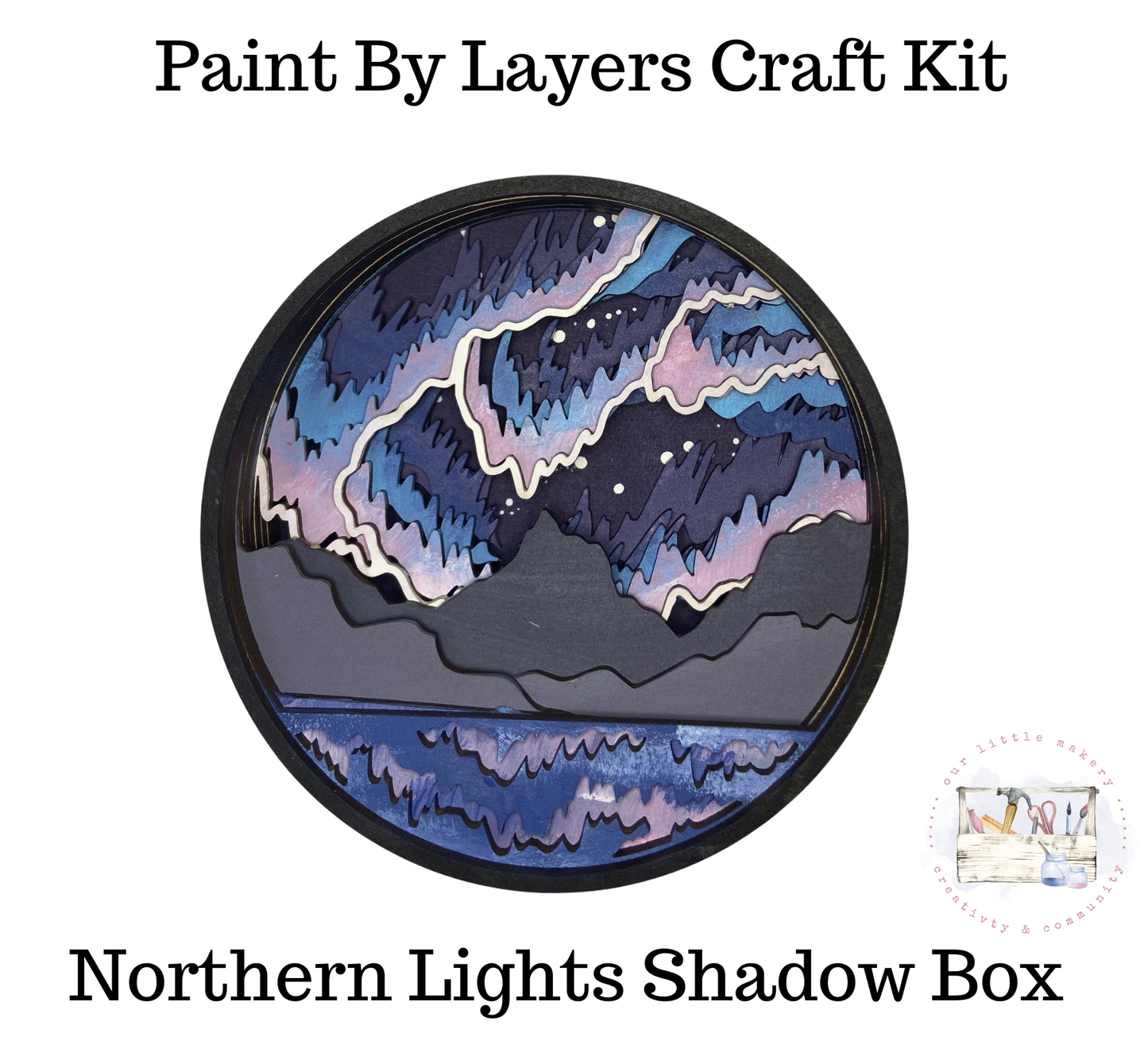 Our Little Makery - Northern Lights Shadow Box Kit