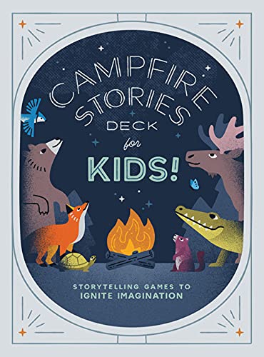 CAMPFIRE STORIES DECK for KIDS - Storytelling Games to Ignite Imagination