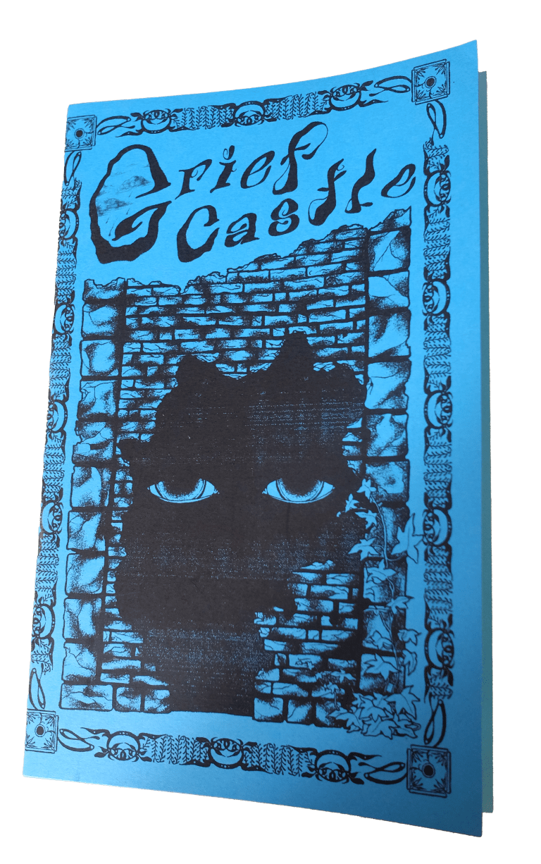 Sheer Spite Press - GRIEF CASTLE Zine