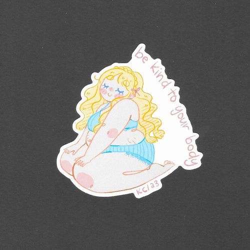 Katelynne Cagliostro - BE KIND TO YOUR BODY Sticker