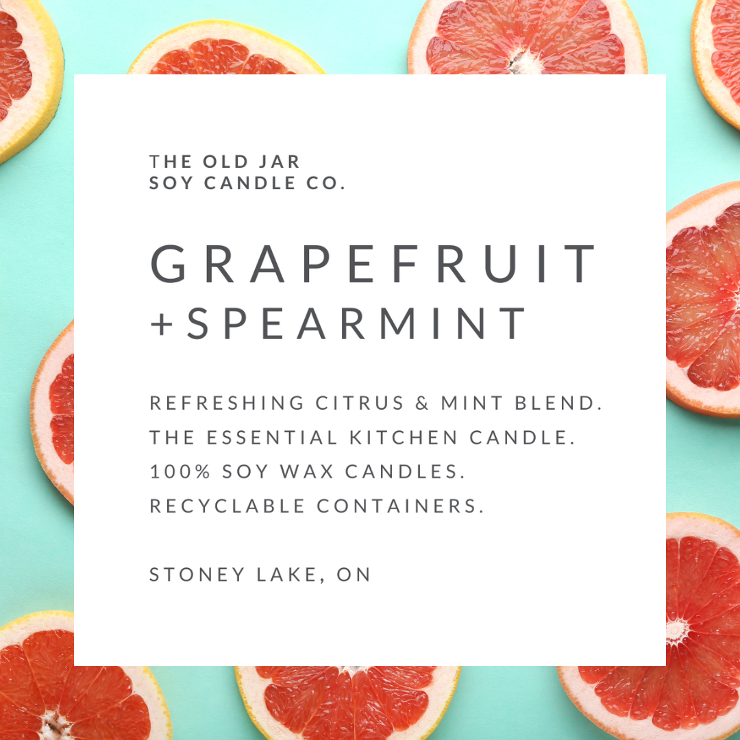 Old Jar Candle Co. - GRAPEFRUIT + SPEARMINT Soy Candle