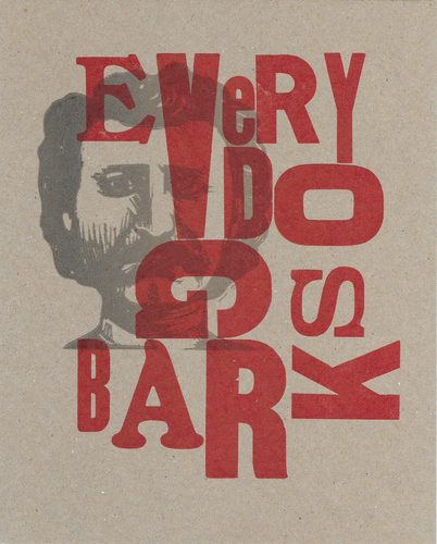 Jackson Creek Press - EVERY DOGS BARK Art Print