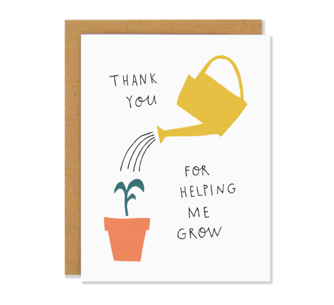 thanks for helping me grow card