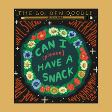 The Golden Doodle - Can I Have a Snack Sticker