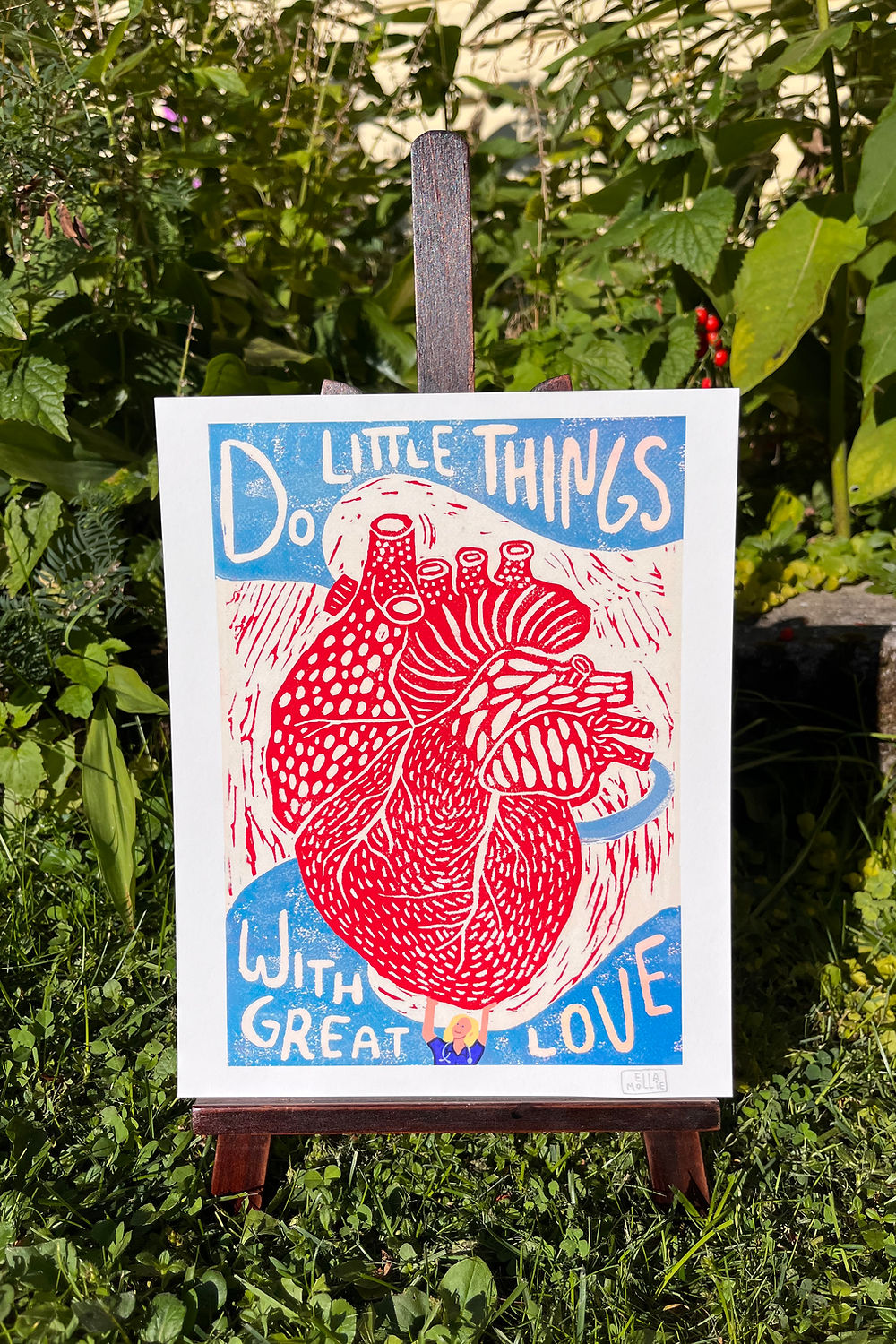 Ella Mollie - DO LITTLE THINGS WITH GREAT LOVE Art Print