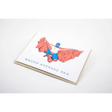 Porchlight Press - Nacho Average Dad Card
