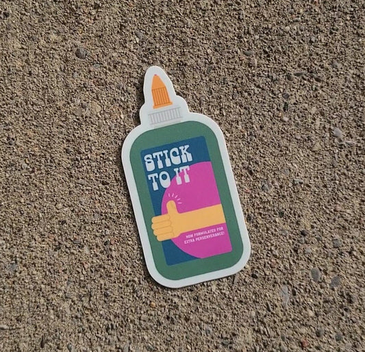 Mad Love Creative Co. - Stick To It Sticker