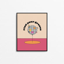 Mad Love Creative Co. - FIND YOUR GROOVE Art Print