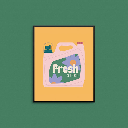 Mad Love Creative Co. - FRESH START Art Print