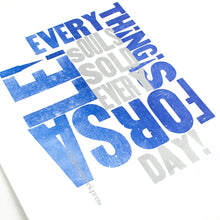 Everything is for Sale - letterpress print 11 X 14"