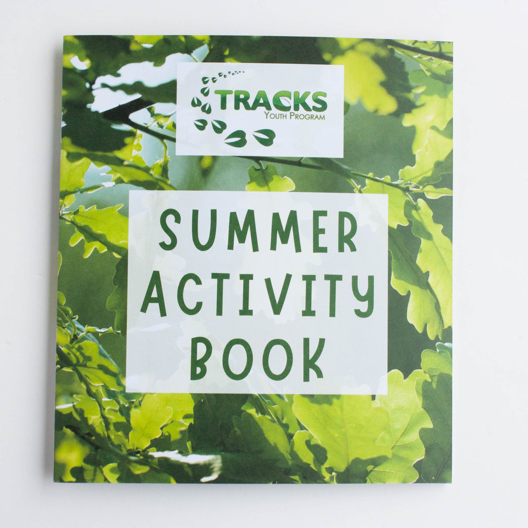 Summer Activity Book by TRACKS Youth Program