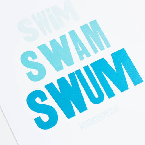 swim swam swum - letterpress print 8x10