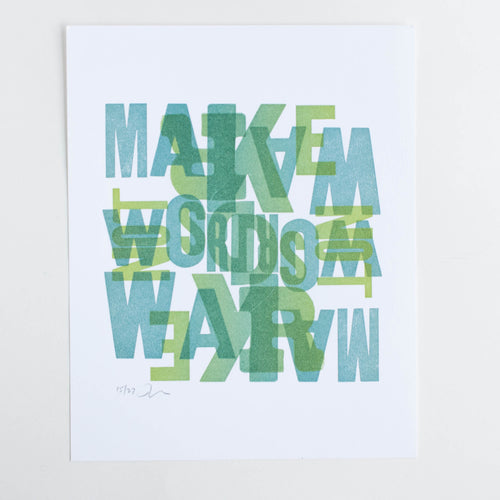 make words not war - letterpress poster 8x10