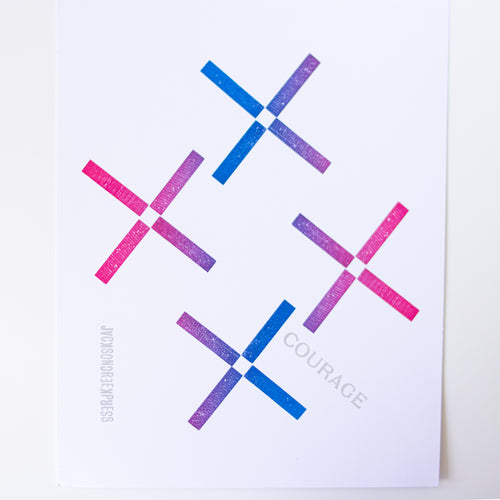 courage - letterpress print 11 x 14