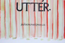 Jackson Creek Press - QUITE TOO UTTERLY UTTER Original Artwork