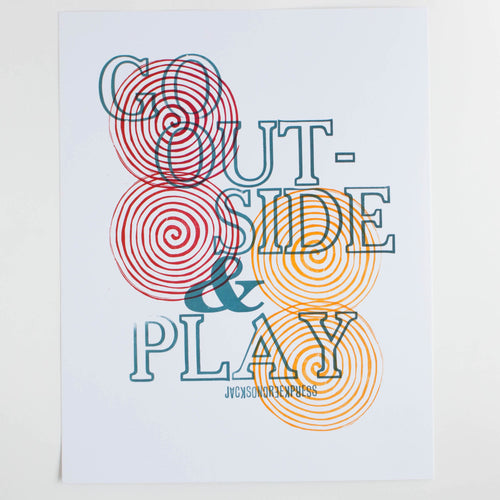 go outside and play - letterpress poster 11x14