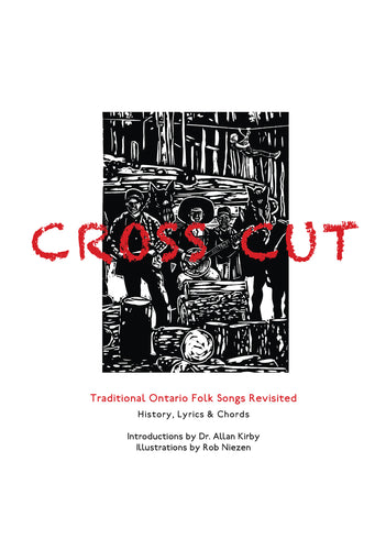 Crosscut, Backwoodsman song book