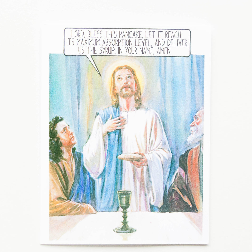 Lord, Bless this Pancake - Jesus card