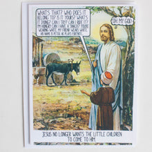 Jesus no longer wants... greeting card