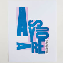 as you are - letterpress print 11 x 14
