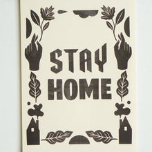 Stay Home print 12x18"